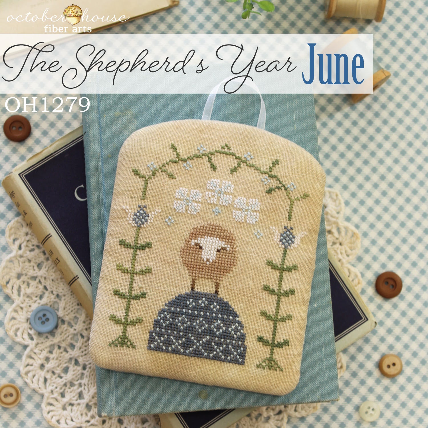 October House | The Shepherd's Year June